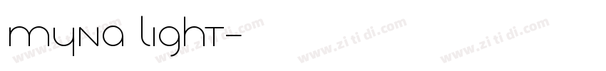 Myna Light字体转换
